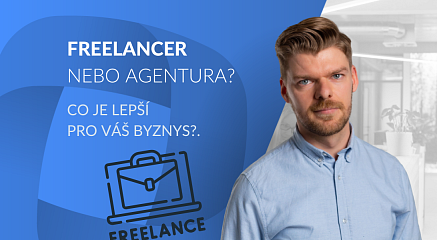 Marketingová agentura vs freelancer: co je lepší pro váš byznys?