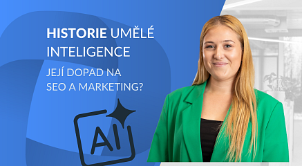Historie umělé inteligence a její dopad na SEO a marketing