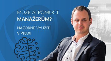 Jak dnes může manažer využít AI v praxi?