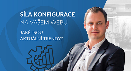 Aktuální trendy – síla konfigurace na vašem webu