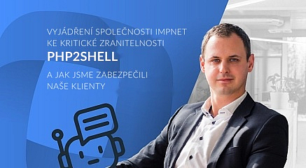 Vyjádření společnosti Impnet ke kritické zranitelnosti PHP2Shell a jak jsme zabezpečili naše klienty
