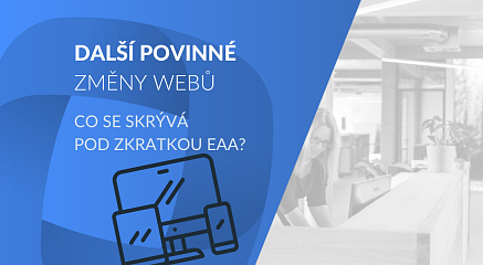 Jaké změny přináší nová směrnice pro weby European Accessibility Act?